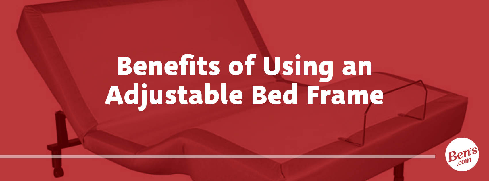 December (4) _ Benefits of Using an Adjustable Bed Frame