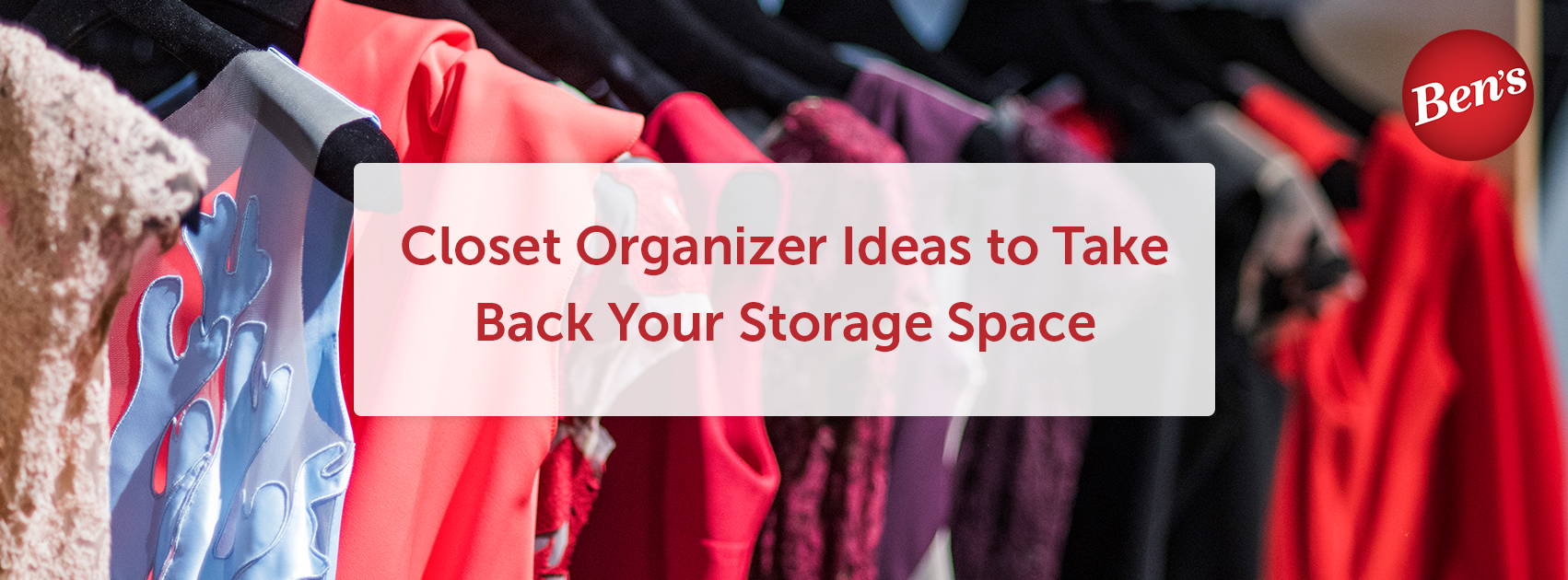 Closet Organizer Ideas to Take Back Your Storage Space